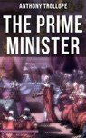The Prime Minister - Anthony Trollope ; Gary Bishop - 9788027229987