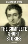 The Complete Short Stories of Washington Irving (Illustrated Edition) - Washington Irving ; Derek Walters - 9788027232314