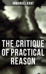 The Critique of Practical Reason - Immanuel Kant ; Grant McNeil - 9788027235261