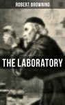 THE LABORATORY - Robert Browning - 9788027235711