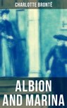 ALBION AND MARINA - Charlotte Brontë ; Derek Walters - 9788027237234