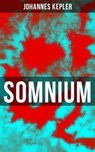 Somnium - Johannes Kepler ; Isabella Heinrich - 9788027238101