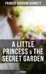 A Little Princess & The Secret Garden (Unabridged) - Francis Hodgson Burnett - 9788027240722