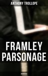 Framley Parsonage (Unabridged) - Anthony Trollope ; Gary Bishop - 9788027240869