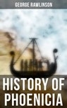 History of Phoenicia - George Rawlinson - 9788027244188