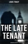 The Late Tenant (Supernatural Mystery) - Louis Tracy ; Easton Price - 9788027246052