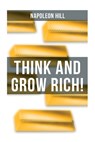 Think and Grow Rich!: A classic personal development & self-help book - Napoleon Hill - 9788027275045