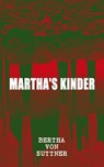 Martha's Kinder - Bertha von Suttner - 9788027300891