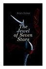 The Jewel of Seven Stars - Bram Stoker - 9788027305742