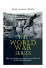 The World War Series - Joseph Alexander Altsheler - 9788027306442