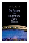 The Report on Unidentified Flying Objects - Edward J. Ruppelt - 9788027309955