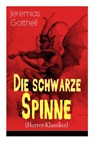 Die schwarze Spinne (Horror-Klassiker) - Jeremias Gotthelf - 9788027319213