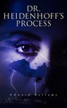 Dr. Heidenhoff's Process - Edward Bellamy - 9788027330935