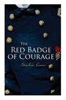 The Red Badge of Courage - Stephen Crane - 9788027331079