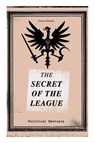 THE SECRET OF THE LEAGUE (Political Dystopia) - Ernest Bramah - 9788027332830
