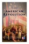 The American Revolution (Vol. 1-3) - U.S. Army Center of Military History ; Robert W. Coakley ; Stetson Conn - 9788027334216