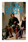 The Tavern Knight: Historical Adventure Novel - Rafael Sabatini - 9788027340064