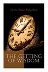 The Getting of Wisdom - Henry Handel Richardson - 9788027340293