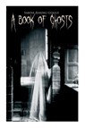 A Book of Ghosts - Sabine Baring-Gould - 9788027340873