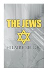 The Jews - Hilaire Belloc - 9788027342341