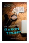 Lockwood, I: Adventures of Baron Trump (Illustrated Edition) - Ingersoll Lockwood - 9788027342976