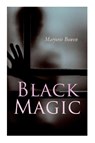 Black Magic - Marjorie Bowen - 9788027345106