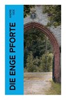 Die enge Pforte - Andre Gide - 9788027365678