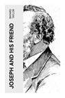 Joseph and His Friend - Bayard Taylor - 9788027386321
