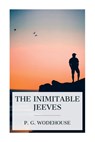 The Inimitable Jeeves - P. G. Wodehouse - 9788027388714