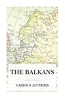 The Balkans - Arnold Toynbee ; David Mitrany ; D. G. Hogarth - 9788027388899
