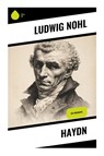 Haydn - Ludwig Nohl - 9788028391133