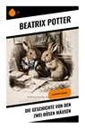 Die Geschichte von den zwei bösen Mäusen - Beatrix Potter - 9788028398187