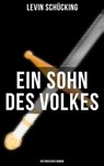 Ein Sohn des Volkes (Historischer Roman) - Levin Schücking - 9788075838827