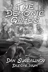 The Demonic Games (Disgardium Book #7) - Dan Sugralinov - 9788076193383