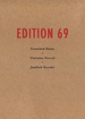 Edition 69 - Jindrich Styrsky ; Vitezslav Nezval ; Frantisek Halas - 9788086264110