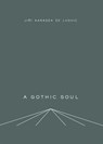 A Gothic Soul - Jiri Karasek - 9788086264462