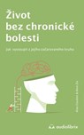 Život bez chronické bolesti - Alan Gordon ; Alon Ziv - 9788088407508