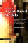 Design of Agent-Based Models - Tomas Salamon - 9788090466111