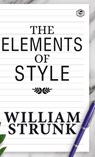 The Elements of Style - William Strunk - 9788119007820