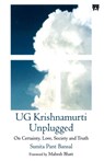 UG Krishnamurti Unplugged - Sunita Pant Bansal - 9788119394142