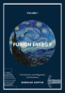 Fusion Energy - Introduction and Magnetic Confinement - Subhaan Akhtar - 9788119510283