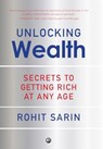 Unlocking Wealth - Rohit Sarin - 9788119635498