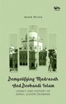 Demystifying Madrasah And Deobandi Islam - Asad Mirza - 9788119670765