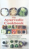 The Ayurvedic Cookbook - Amadea Morningstar ; Urmilla Desai - 9788120819665