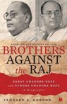 Brothers Against the Raj - Leonard a Gordon - 9788129136633