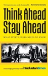 Think Ahead, Stay Ahead - Hindustan Times - 9788129142320