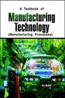 Manufacturing Technology - R. K. Rajput - 9788131802441