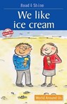 We Like Ice-Cream - Stephen Barnett - 9788131906279