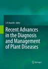 Recent Advances in the Diagnosis and Management of Plant Diseases - L.P. Awasthi - 9788132234203