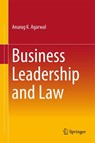 Business Leadership and Law - Anurag K. Agarwal - 9788132236801
